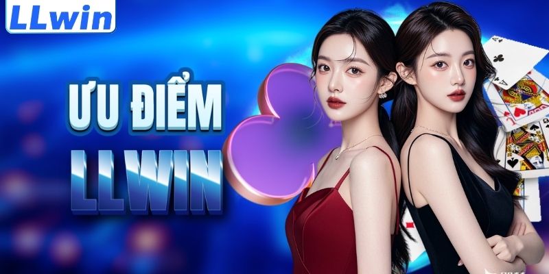 LLWIN – Trang MAGIRECO Chính Thức Của LLWIN > Tham Gia Sảnh Casino Mới Nhất 11 Lợi thế nổi trội của thương hiệu LLWIN